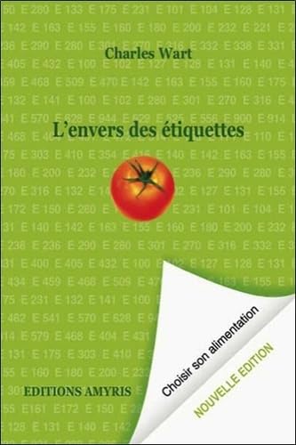 Stock image for L'envers des tiquettes : choisir son alimentation for sale by medimops