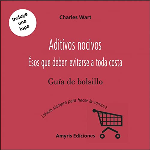 Imagen de archivo de ADITIVOS NOCIVOS: SOS QUE DEBEN EVITARSE A TODA COSTA a la venta por KALAMO LIBROS, S.L.