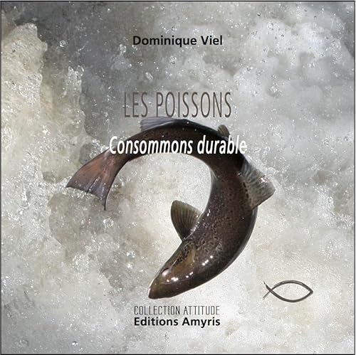 Stock image for Les poissons - Consommons durable for sale by Librairie Th  la page