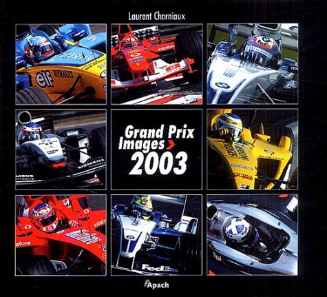 Beispielbild fr Grand Prix Images 2003 zum Verkauf von WorldofBooks