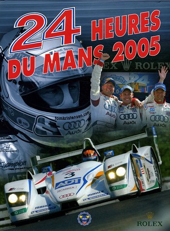 9782930354354: 24 heures du Mans 2005