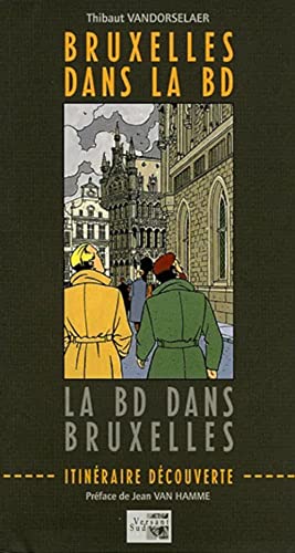 9782930358208: Bruxelles dans la BD, la BD dans Bruxelles: Itinraire dcouverte