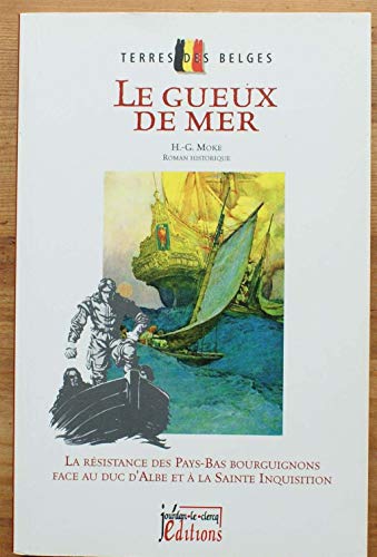 Le Gueux de Mer.