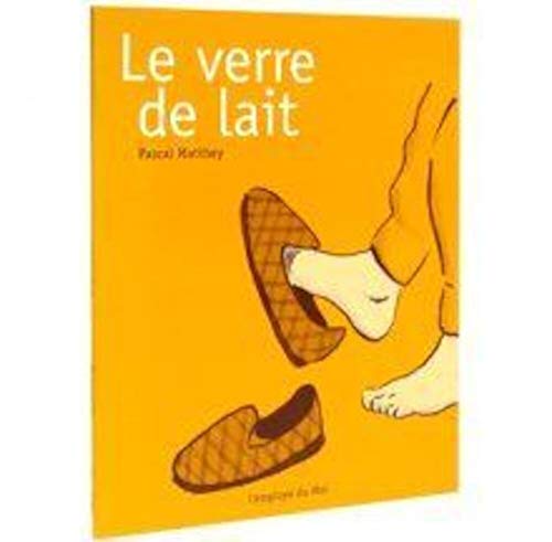 Stock image for Le Verre de lait for sale by Ammareal