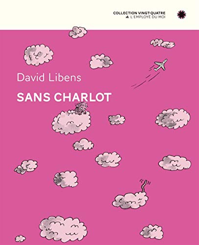 Stock image for Sans Charlot [Broch] Libens, David for sale by BIBLIO-NET