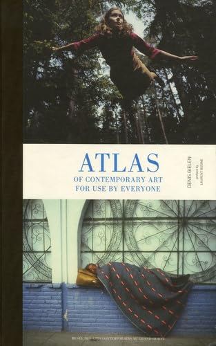 9782930368214: Atlas of contemporary art for use by everyone: for use by everyone (E)