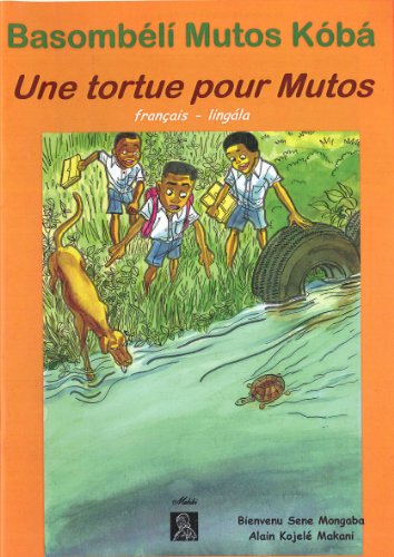9782930369655: Lingala Livre pour enfants lingala franais. Mutos. une tortue pour Mutos