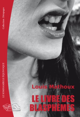 Stock image for le livre des blasphmes for sale by Chapitre.com : livres et presse ancienne