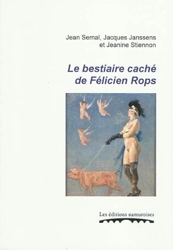 Imagen de archivo de Le Bestiaire Cache de Felicien Rops a la venta por Gallix