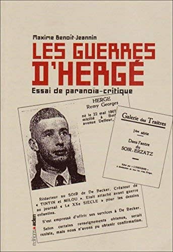 Stock image for Les guerres d'Herg? : Essai de parano?a-critique for sale by The Guru Bookshop