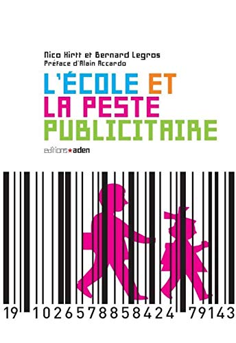 Stock image for L'cole et la peste publicitaire for sale by Ammareal