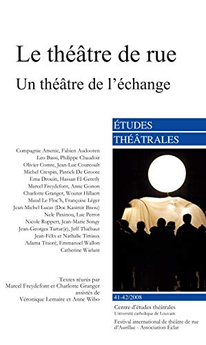 Stock image for Le thtre de rue for sale by Librairie Th  la page