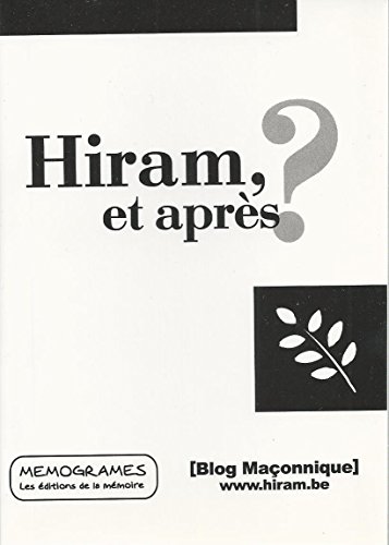 Beispielbild fr Hiram, et aprs ? zum Verkauf von medimops