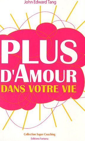 Stock image for Plus d'Amour dans votre vie for sale by Ammareal