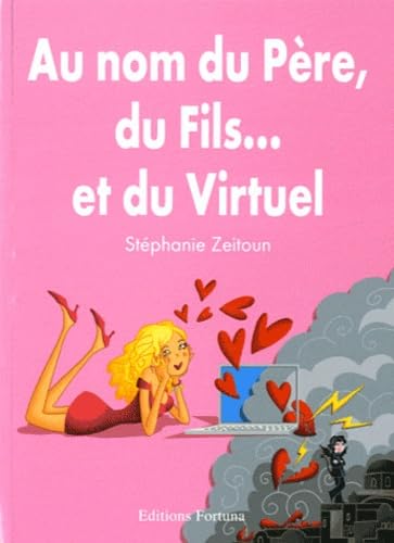 Beispielbild fr Au nom du Pre, du Fils. et du Virtuel zum Verkauf von Ammareal