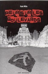 Beispielbild fr Peur Sur Les Boulevards zum Verkauf von RECYCLIVRE