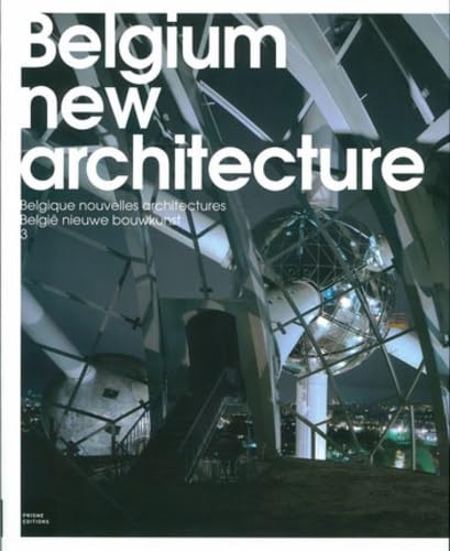 Imagen de archivo de Belgium New Architecture: v. 3 a la venta por West Coast Bookseller