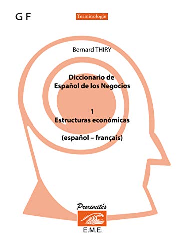 Beispielbild fr Diccionario de espanol de los negocios (Tome 1): - Espanol-frances (1) zum Verkauf von Gallix