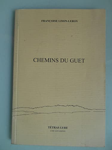 Beispielbild fr CHEMINS DU GUET zum Verkauf von Gallix