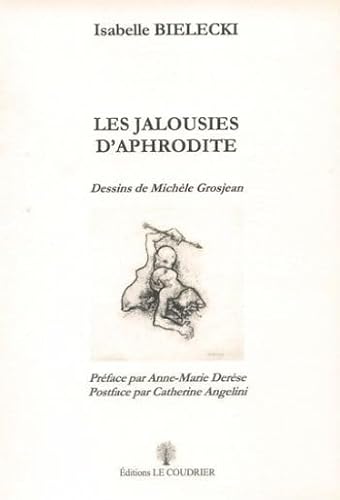 Beispielbild fr LES JALOUSIES D'APHRODITE zum Verkauf von medimops