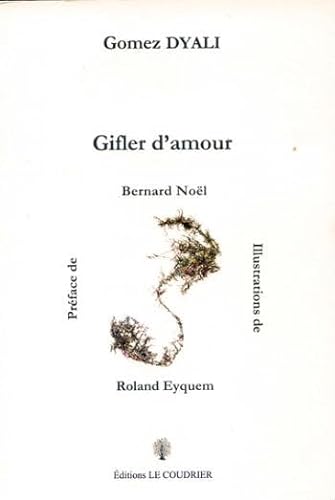Beispielbild fr GIFLER D'AMOUR zum Verkauf von medimops