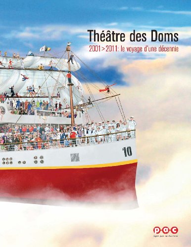 Beispielbild fr Theatre des doms. 2001-2011 : le voyage d'une decennie zum Verkauf von Ammareal