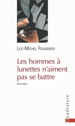 Beispielbild fr Les hommes  lumette n'aiment pas se battre zum Verkauf von Ammareal