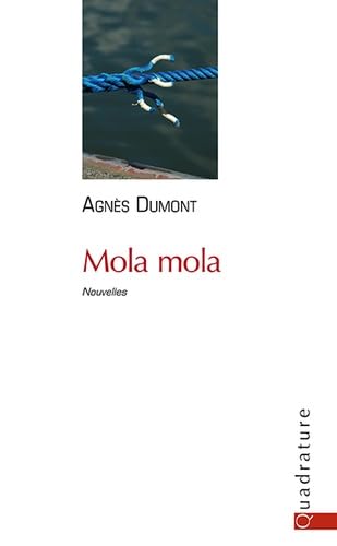Beispielbild fr Mola Mola [Broch] Dumont, Agns zum Verkauf von BIBLIO-NET