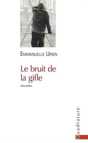 Stock image for Le bruit de la gifle for sale by Ammareal
