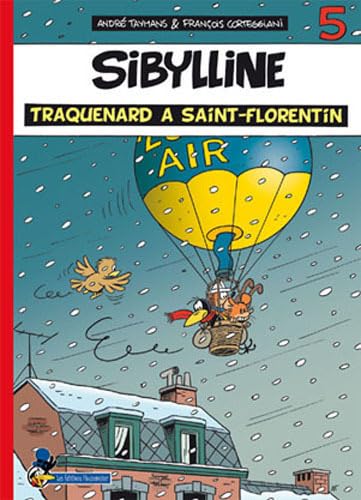 9782930574004: Sibylline T05 Traquenard  Saint-Florentin !