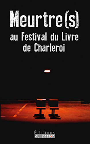 9782930582511: Meurtre(s) au Festival du Livre de Charleroi