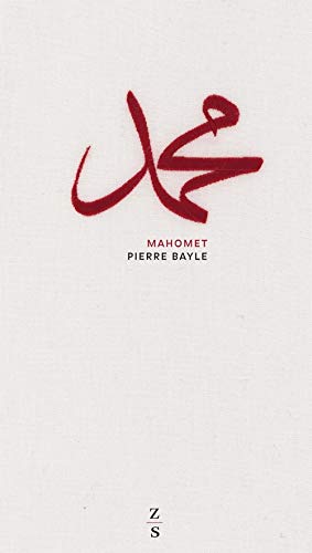 Beispielbild fr Mahomet [Paperback] Bayle, Pierre zum Verkauf von LIVREAUTRESORSAS