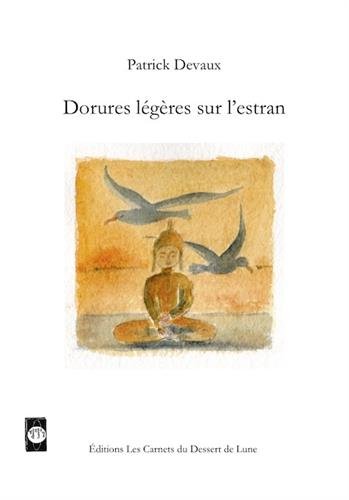 9782930607115: Dorures lgres sur l'estran