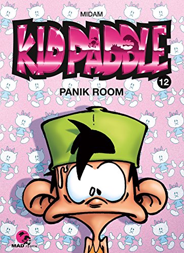 Imagen de archivo de Kid Paddle - Tome 12: Panik room a la venta por WorldofBooks