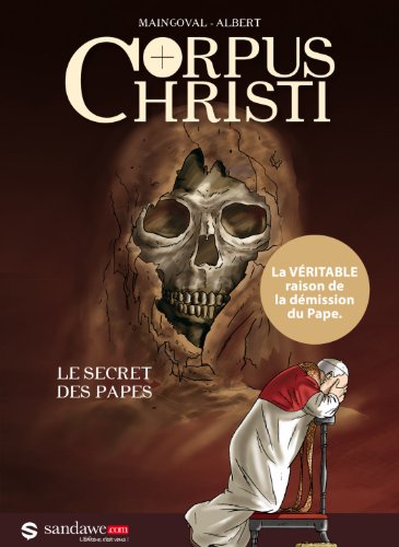 9782930623092: Corpus Christi: Le secret des papes