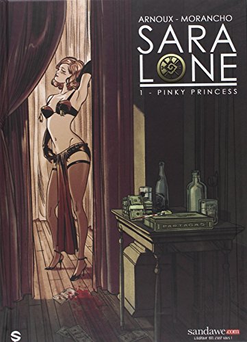 Beispielbild fr Sara Lone. Vol. 1. Pinky Princess zum Verkauf von RECYCLIVRE
