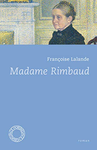 9782930646862: Madame Rimbaud