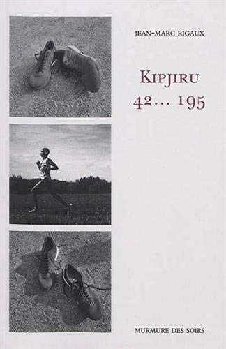 Imagen de archivo de Kipjiru : 42. 195 a la venta por Gallix