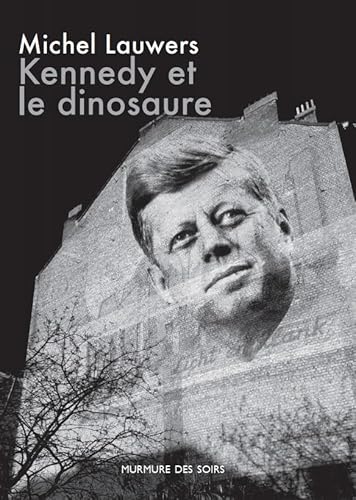 Beispielbild fr Kennedy et le dinosaure zum Verkauf von Gallix