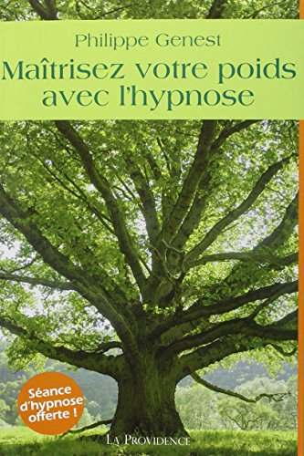 9782930678023: Matriser votre poids avec l'hypnose