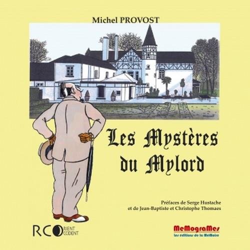 Imagen de archivo de Les Mysteres du Mylord a la venta por Le Monde de Kamlia