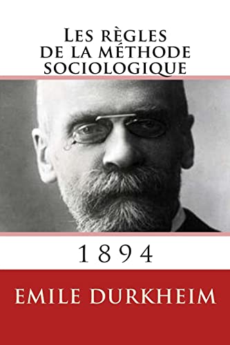 Stock image for Les regles de la methode sociologique (French Edition) for sale by Book Deals