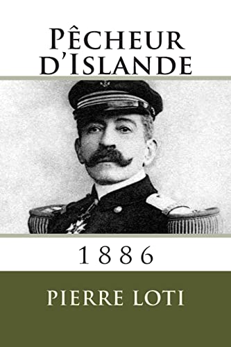 Imagen de archivo de Pecheur d'Islande: 1886 (French Edition) a la venta por Books Unplugged