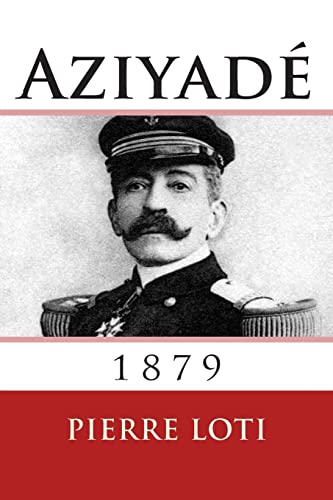 Imagen de archivo de Aziyade: 1879 (French Edition) a la venta por Books Unplugged