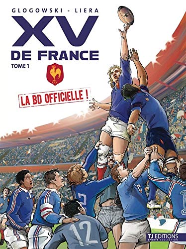 Beispielbild fr XV de France - la BD officielle volume 1 zum Verkauf von medimops