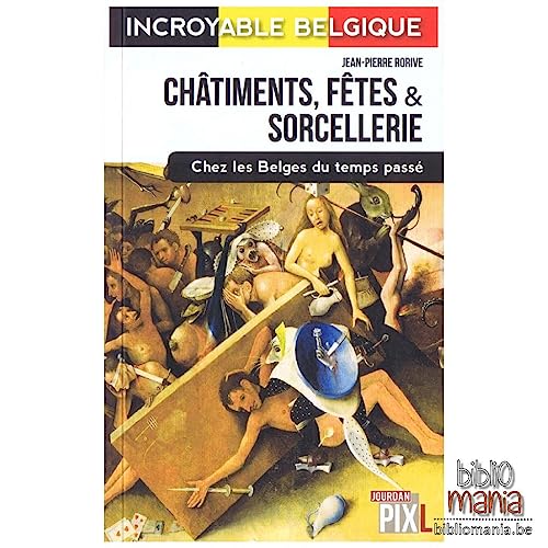 Stock image for CHATIMENTS, FETES ET SORCELLERIE for sale by WorldofBooks