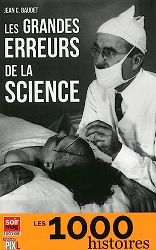 Stock image for Les grandes erreurs de la science for sale by medimops