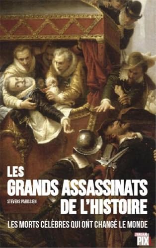 9782930757711: LES GRANDS ASSASSINATS DE L'HISTOIRE