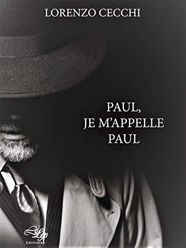 Stock image for Paul, je m'appelle Paul for sale by Le Monde de Kamlia