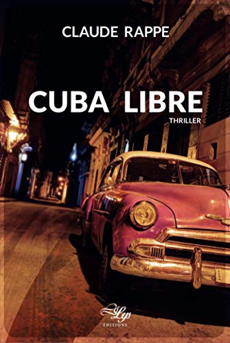 Imagen de archivo de Cuba Libre a la venta por medimops